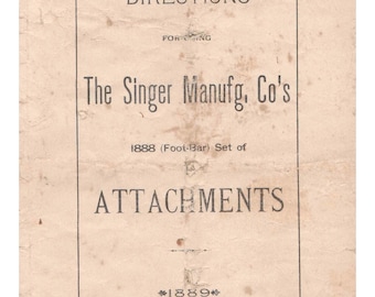 Singer Foot Bar- Attachments - 1888- Sewing Machine - Service Manual - Instruction Manual -  Wiring Diagram - Schematic - Operation Manual