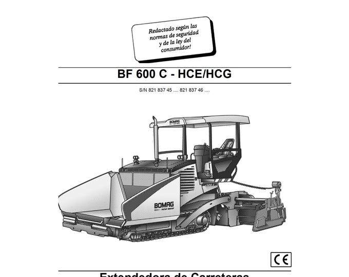 Bomag Highway Paver BF 600 C-HCE HCG Operating Instructions 04-2008 00805723 - Spanish  (Pdf Download)