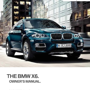 BMW X5 - X5M - X6 - X6M E70 - E71 2008-2014 Owners Manual - English
