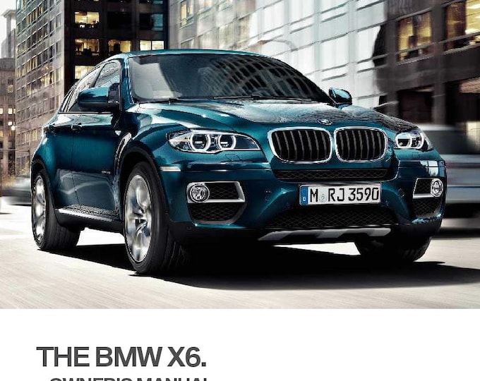 BMW X5 - X5M - X6 - X6M E70 - E71 2008-2014 Owners Manual - English
