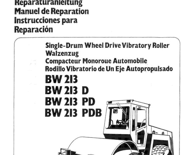 Bomag Roller BW 213 D-PD-PDB Instruction Repair - English  (Pdf Download)
