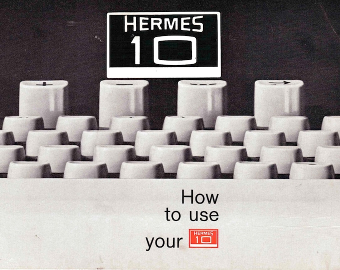 Hermes 10 Typewriter Instruction Manual - User Manual - Complete User Guide