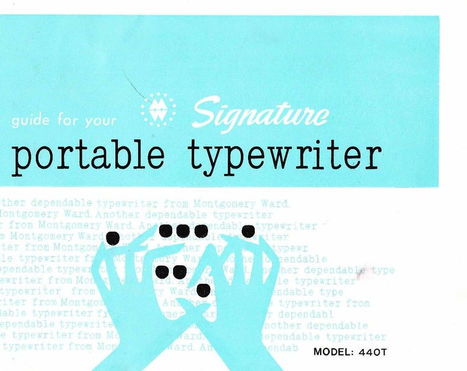 Signature 440T Typewriter Instruction Manual - User Manual - Complete User Guide