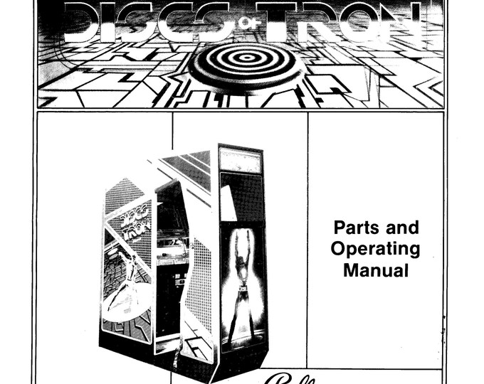 BALLY MIDWAY - Discs Of Tron- Service Manual - Parts Manual - Owner manual -  Pdf Download