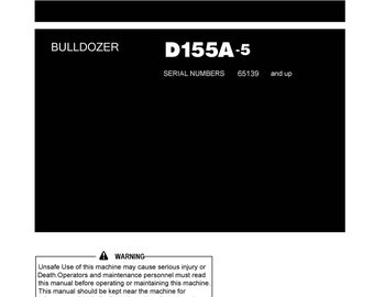 Komatsu D155A-5 Bulldozer Operation & Maintenance Manual (PDF Download)