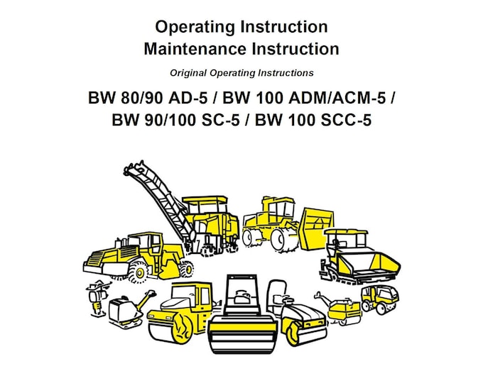 Bomag Tandem Vibratory Roller BW100 ADM-5 Operating & Maintenance Instructions 06.2017 00806701 - English  (Pdf Download)