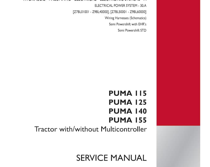 Case Puma  165 Puma 180 Puma 195 Puma 210 Electro Hydraulic Remotes -Shop Manual - Workshop Manual-Service Manual -(Pdf Download)