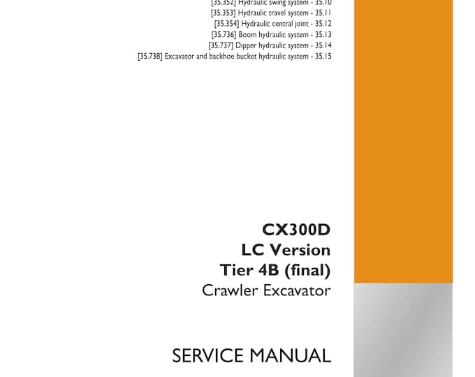 Case CX300D Long Reach LC Version Tier 4B (final)- Hydraulic systems - 35 - Repair manual - (Pdf Download)