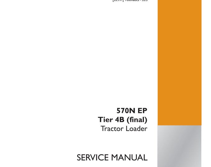 Case 570N EP Tier 4B (final) Tractor Loader - Repair manual - (Pdf Download)