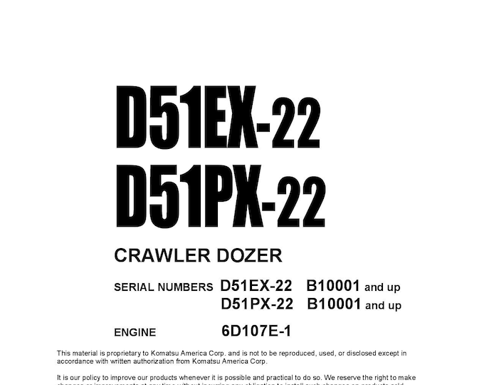 Komatsu D51EX-22 - D51PX-22 Bulldozer Operators Manual -  Operation and Maintenance Manual - Instruction Manual - English
