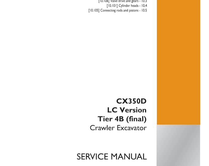 Case CX350D Long Reach LC Version Tier 4B (final)- Frames and ballasting - Hydraulic systems - Repair manual - (Pdf Download)