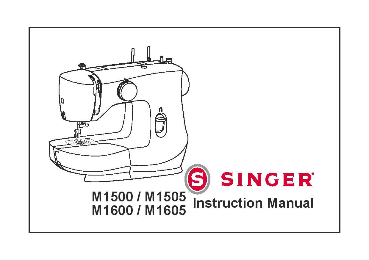 Singer M1500 M1505 M1600 M1605 Sewing Machine Instruction Manual User Manual  Complete User Guide English 