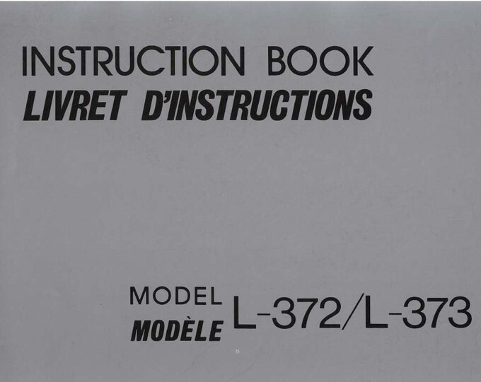 Janome L-372 - L373 Sewing Machine Instruction Manual - User Manual - Complete User Guide