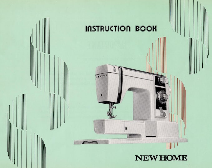 Janome New Home 400 - 400E - XL II Sewing Machine Instruction Manual - User Manual - Complete User Guide