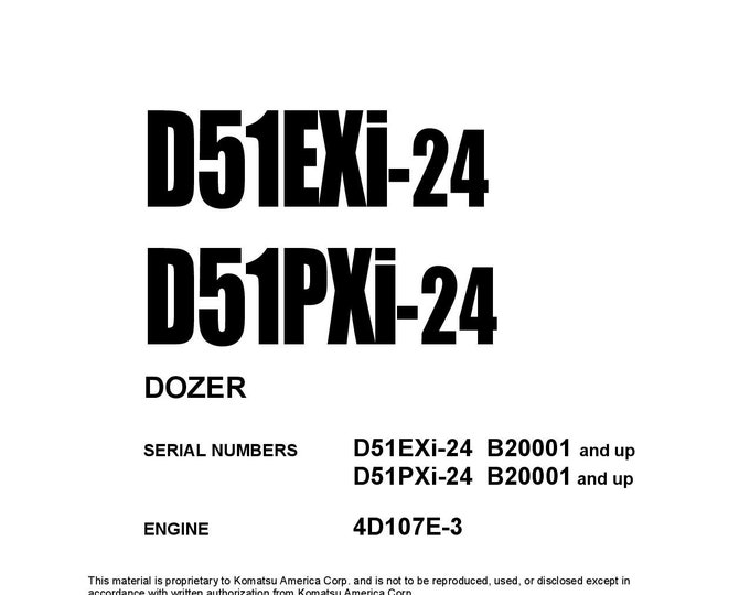 Komatsu D51EXI-24 - D51PXI-24 Bulldozer Operators Manual -  Operation and Maintenance Manual - Instruction Manual - English