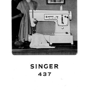 Singer 437 Sewing Machine Instruction Manual - User Manual - Complete User Guide - English