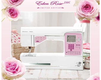 Husqvarna Viking Eden Rose 250C Limited Edition Sewing Machine Instruction Manual - User Manual - Complete User Guide - English