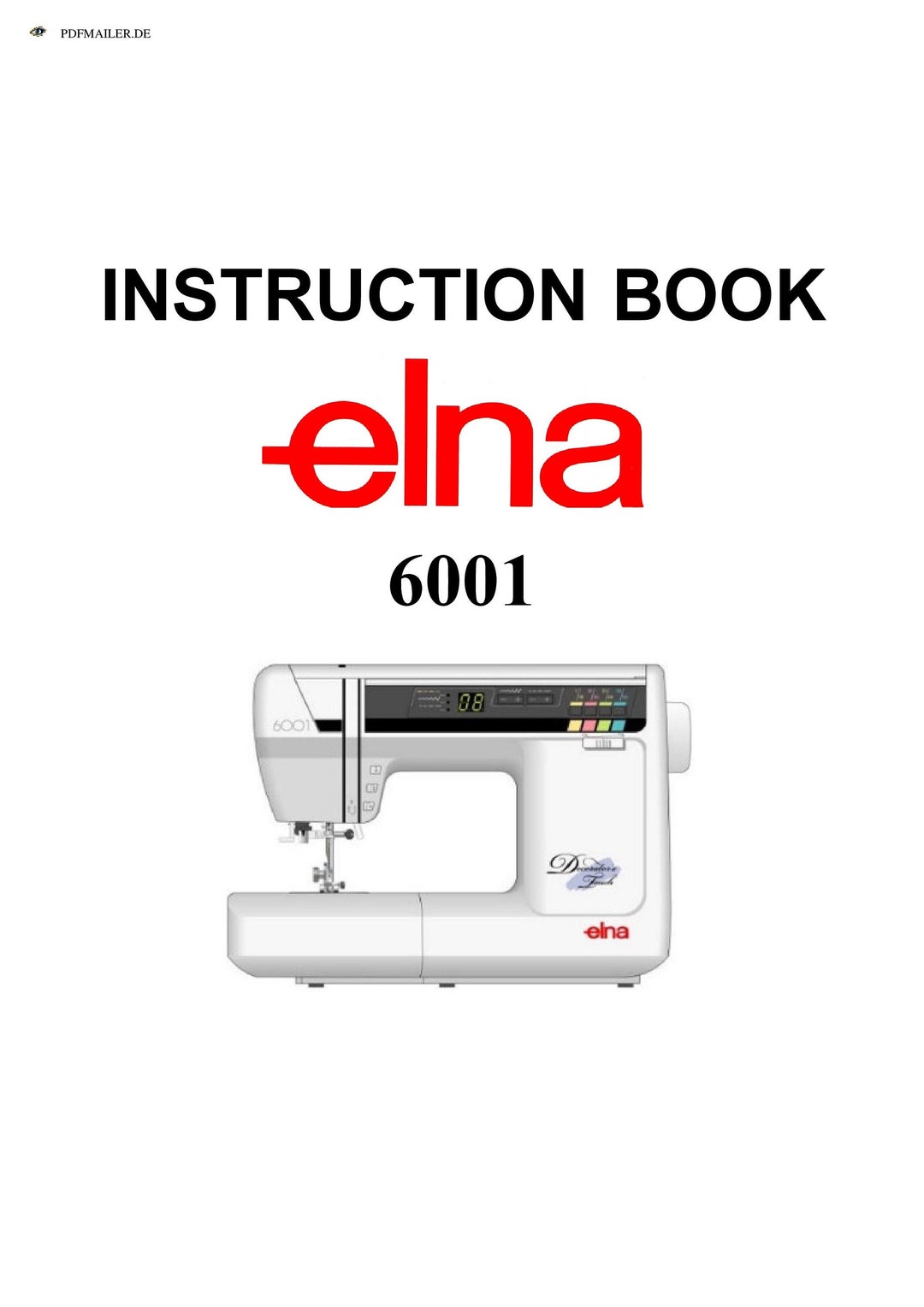 Elna 6001 Sewing Machine Instruction Manual User Manual Complete User