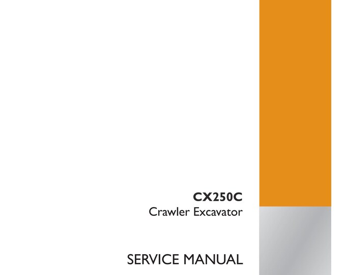Case CX250C Crawler Excavator-  Repair manual- Shop Manual (Pdf Download)