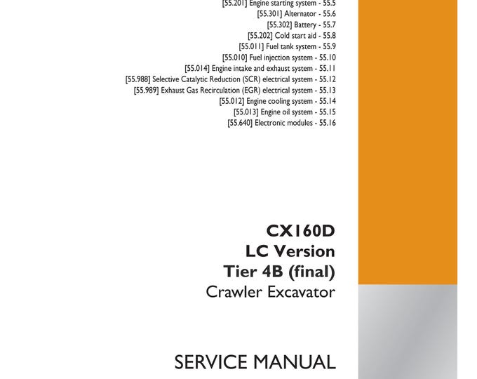 Case CX160D LC Version Tier 4B- Electrical systems - 55 Cab engine controls - 525 -Repair Manual- Service Manual (Pdf Download)