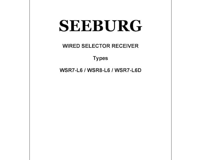 Seeburg WSR7-L6-WSR8-L6-WSR7-L6D - Service Manual - Instruction Manual -  Wiring Diagram - Schematic - Operation Manual - Parts List