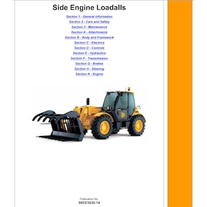 Può includere: Un manuale di servizio intitolato "Side Engine Loadalls" con un logo JCB. Il sommario del manuale elenca sezioni su informazioni generali, cura, sicurezza, manutenzione, accessori e altro. È raffigurato un caricatore JCB giallo.