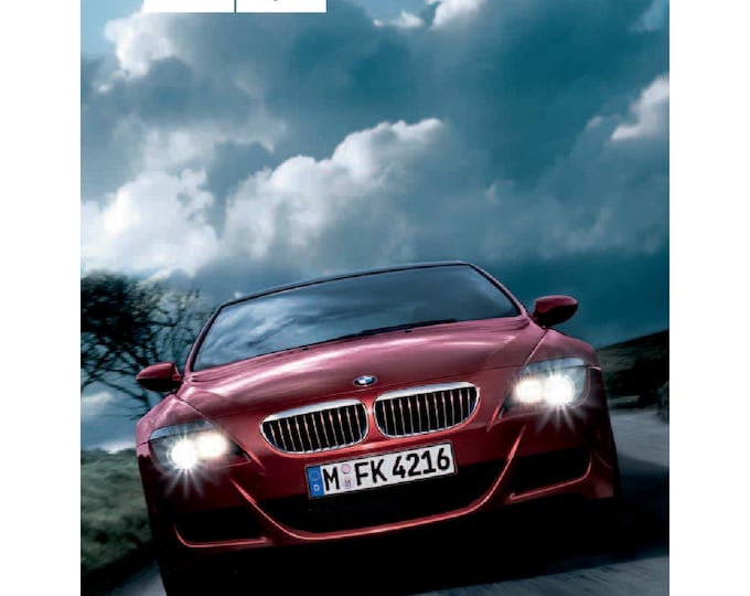 BMW 6 Series E63 - E64 M6 2005-2010 Owners Manual - English