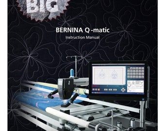 BERNINA Q-matic Sewing Machine Instruction Manual - English