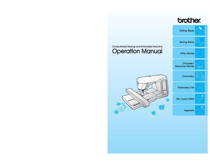 Brother Innov-is NV1500D Sewing Machine Instruction Manual - User Manual - Complete User Guide