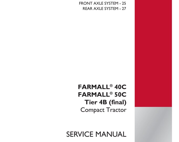 Case  Farmall 40C Farmall 50C Tier 4B - Dtc- Repair Manual - Service Manual-(Pdf Download)