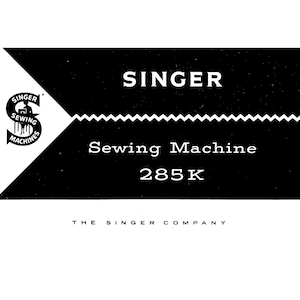 Singer 285k Nähmaschine Bedienungsanleitung - Handbuch - Vollständige Bedienungsanleitung - Englisch
