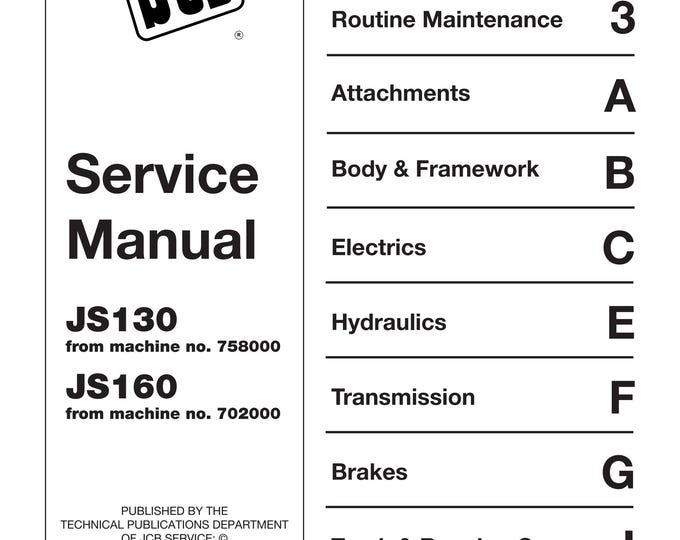 JCB JS130 JS160 - 9803-6410- Workshop Manual - Service Manual - Parts Manual - Owners Manual (PDF Download)