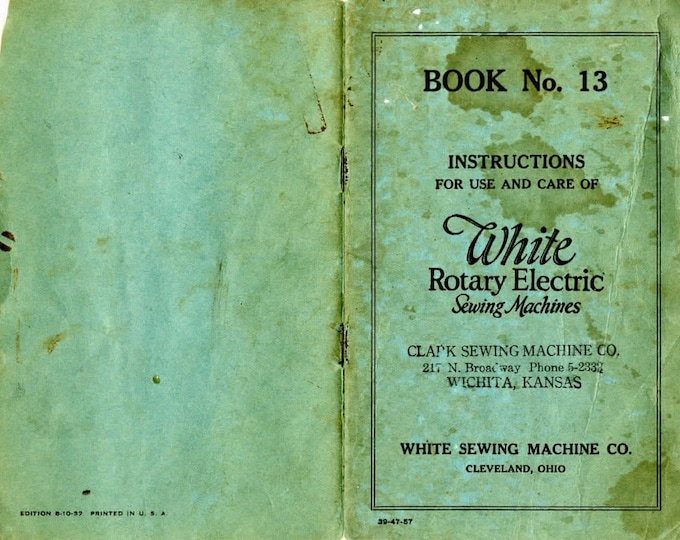 White Rotary - Electric Sewing Machines- manual-no-13-1937 -  Service Manual - Instruction Manual -  Wiring Diagram - Schematic