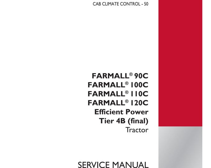 Case FARMALL 90C Farmall  100C Farmall  110C Farmall 120C Efficient Power Tier 4B (final) - Repair Manual- Service Manual (Pdf Download)
