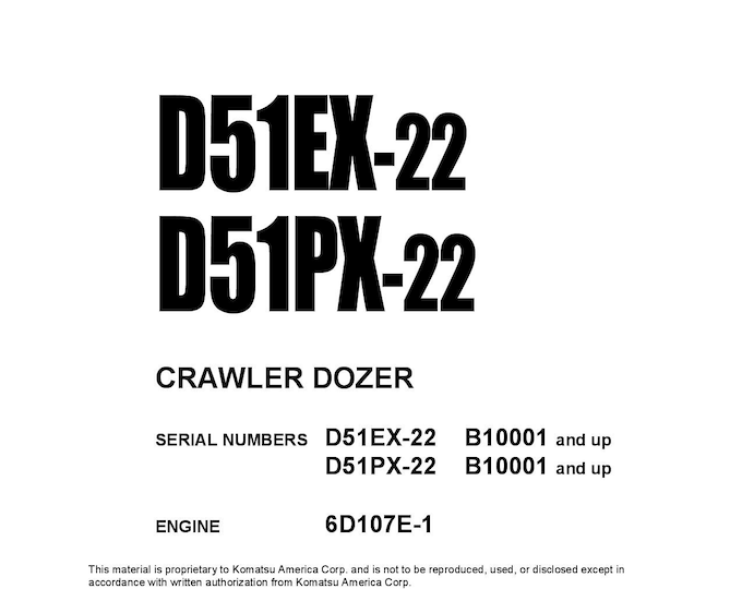 Komatsu D51EX-22 - D51PX-22 Bulldozer Shop Manual - Workshop Manual - Service Manual - English