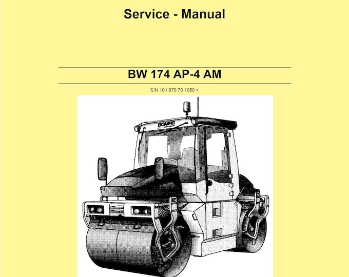Bomag Tandem Vibratory Roller BW 174 AP AM Service Manual 00891649 04.2011 -  (Pdf Download)