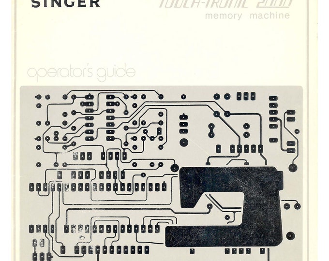Singer 2000 Touch-Tronic Sewing Machine Instruction Manual - User Manual - Complete User Guide - English