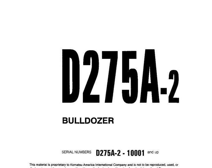 Komatsu D275A-2 Bulldozer Shop Manual - Workshop Manual - Service Manual - English