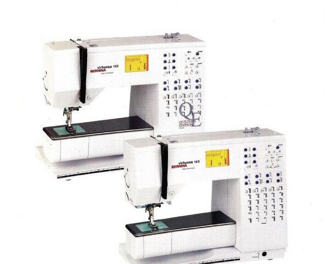 BERNINA Virtuosa 153 - 163 Sewing Machine Instruction Manual - User Manual - Complete User Guide - English