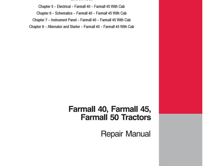 Case FARMALL 40, FARMALL 45, FARMALL 50- Repair Manual - Service Manual (Pdf Download)