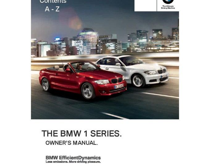 BMW 1 Series E82 - E88 Coupe - Convertible 2005-2011 Owners Manual - English