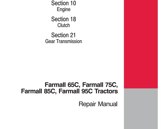Case  Farmall 65C, Farmall 75C, Farmall 85C, Farmall 95C Tractors -  Repair manual- Shop Manual (Pdf Download)