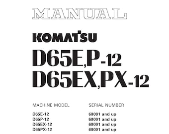 Komatsu D65E-12 Bulldozer Shop Manual (PDF Download)