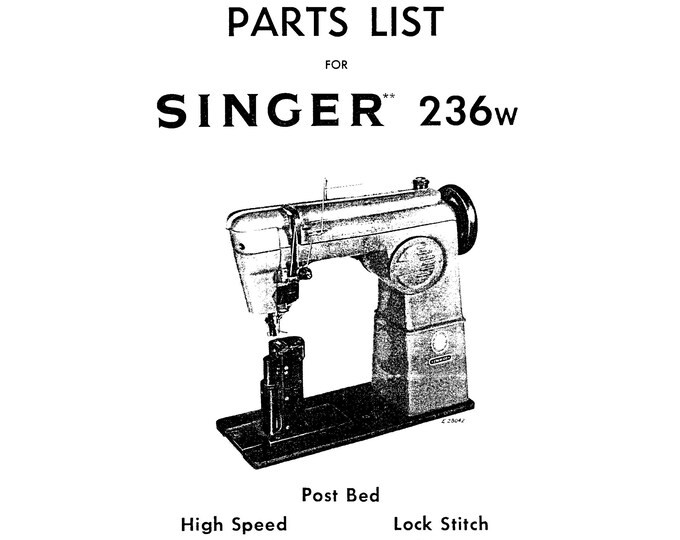 Singer-Class-236w-Service-Manual-and-Parts-List Repair Manual - English