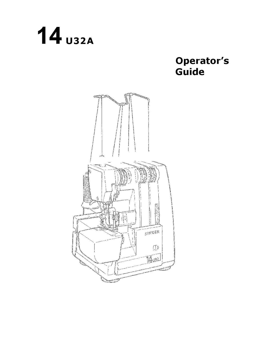 SINGER 14U32A Ultralock Overlock Sewing Machine User Manual Instruction