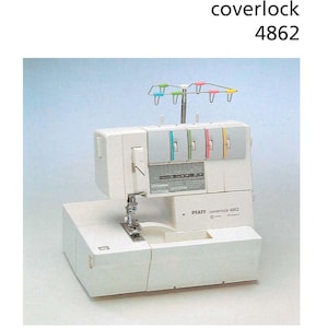 Pfaff Coverlock 4862 Sewing Machine Instruction Manual - User Manual - Complete User Guide - English