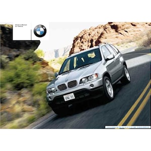 BMW X5 E53 3.0i-4.4i-4.6is 2000-2006 Owners Manual - English