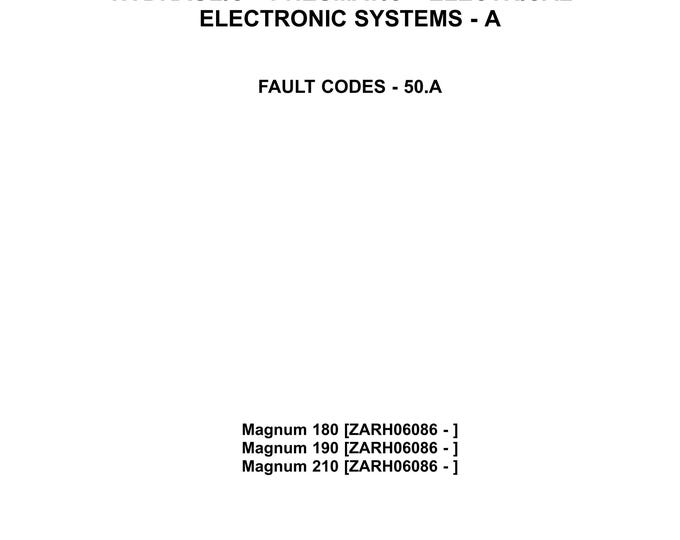 Case Magnum 180 Magnum 190 Magnum 210-FAULT CODES - 50.A- Repair Manual- Service Manual(Pdf Download)