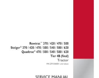 Case Rowtrac 370 420 470 500 - Steiger 370 420 470 500 540 580 620 - Quadtrac 470 500 540 580 620 - Tier 4B (Pdf Download)