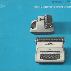 Instructiehandleiding IBM Model D Typewriter - Gebruikershandleiding - Volledige gebruikershandleiding